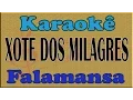 Download Lagu Falamansa Xote dos milagres Karaoke