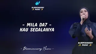 mila da7 kau segalanya lirik lagu yunita ababiel 