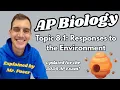 8 1 Responses to the Environment - AP Biology Updated 2025-2026