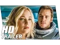 PASSENGERS Trailer - Jennifer Lawrence Chris Pratt Movie 2016