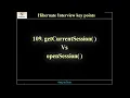 HB109 Hibernate - getCurrentSession vs openSession