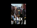 Hack TV Series Season 1 OST - Opening Theme