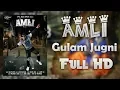 Download Lagu Amli (Full Song) | Gulam Jugni |  Uppal Music | Latest Punjabi Songs 2017