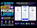 Tailwind CSS Tutorial for Beginners Build a Pricing Section Lecture 46