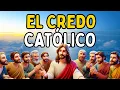 The Catholic Creed Complete Prayer with Explanation