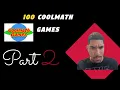 Part 2 of completing 100 coolmath games