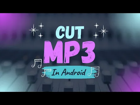 Download MP3 Cut Your Mp3 Audio Files Easily | Android Audio File Editor