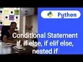 Python Tutorial For Beginners - 20 Selection Statements if if else if elif else nested if