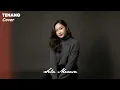 TENANG - Judika & Andi Rianto Cover by Sela Merasa