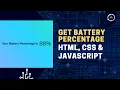 How to get Real Time Battery Percentage using Javascript Current Battery Percentage TheEasyCoding