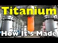 Download Lagu How Is Titanium Made?