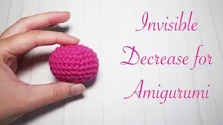 Crochet Amigurumi - How to do an Invisible Decrease