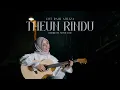 Download Lagu Cut Rani - Theun Rindu (Official Music Video)