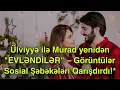 Download Lagu Ülviyyə ilə Murad yenidən \