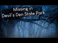 Taken By Devil s Den State Park The Disappearance of Katherine Van Alst