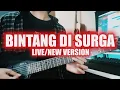 Download Lagu BINTANG DI SURGA - NEW/LIVE VERSION -  PETERPAN (Instrumental Cover) | Versi ini emang lebih Metal