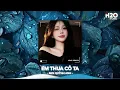 Lagu Em Thua Cô Ta Remix, Cô Ấy Tốt Hơn Em À Cô Ta Cũng Thương Anh À🎼Top 20 Nhạc TikTok Hay 2025