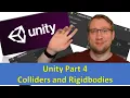 Unity Part 04 Basics of Colliders and Rigidbodies
