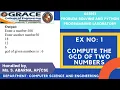 GRACE COE-CSE-GE8161-Problem Solving and Python Programming Lab-Ex1-Compute the GCD of two numbers