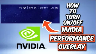 How To Turn On NVIDIA Performance Overlay