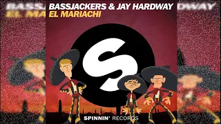 Download Bassjackers \u0026 Jay Hardway   El Mariachi Extended 2021 MP3