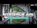 Download Lagu DJ MASHUP MSYTERIUS GIRL X TABOLA BALE X CALON MANTU IDAMAN STYLE PARTY JAIPONG MENGKANE 