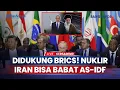 Download Lagu Rusia China Bungkam Barat! BRICS Blak blakan Dukung Iran Punya Nuklir, Kecam Agresi Israel