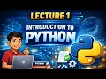 Lec-1 Introduction to Python What is Python