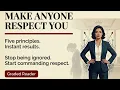 How To Make Anyone Respect You Instantly Graded Reader Improve Your English