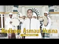 Download Lagu Ahmad Nabil Al Habsyi - Nadhom Asmaul Husna - نظم اسماء الحسنى (Music Video)