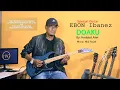 Download Lagu Do'aku Haddad Alwi | EBON Ibanez (Special Guitar)