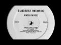 KINSKI MUSIC ....... TRUE [TELL ME]