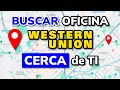 How to Find Western Union Offices Near You Easily and Quickly in 2026