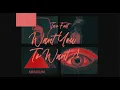 Download Lagu Two Feet - Want You To Want Me (Official Lyric Video)