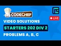 CodeChef Starters 202 Solutions - A to C by Suvrat TLE Eliminator