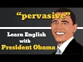 Pervasive Usage Pronounce Meaning Definition Sentence Examples