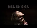 Download Lagu NAKHODA - Belenggu (Official Lyric Video)