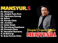 Download Lagu Mansyur S Full Album Terbaik Sepanjang Masa🍓 LaguLawas