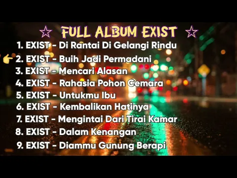 Download MP3 LAGU MALAYSIA ORIGINAL | ERA 90an | EXIST BAND | FULL ALBUM | LAGU JIWANG SLOWROCK