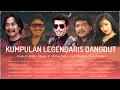 Download Lagu KUMPULAN LEGENDARIS DANGDUT - IMAM S ARIFIN, MEGGY Z, H ONA SUTRA, JAJA MIHARDJA, EVIE TAMALA