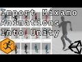 How to Import Mixamo Animations Into Unity Quick and Simple