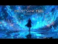 Lagu Frostbound Crystal Sanctum | Celtic Fantasy Music – Healing Vocal