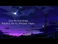 Download Lagu Give Me Everything - Pitbull ft. Ne-Yo, Afrojack, Nayer (slowed + reverb)