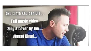 Download Aku Cinta Kau dan Dia - Cover By Richard Gondo MP3