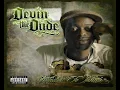 Devin The Dude ft. Snoop Dogg & Andre 3000 - What A Job