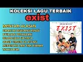 Download Lagu FULL ABUM EXIST MALAYSIA TERBAIK - LAGU MALAYSIA TERPOPULER - MENCARI ALASAN | BUIH JADI PERMADANI\