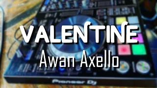 Download Awan Axello - Valentine Night Club ( Funky Boots ) !!! MP3