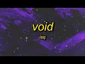 Download Lagu isq - void (super slowed)