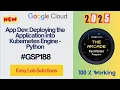 App Dev Deploying the Application into Kubernetes Engine - Python