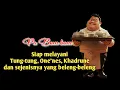 Download Lagu SIAP MELAYANI TUNG - TUNG,ONENES,KADRUNE YAN LAIN SEJENIS YANG BELENG2
